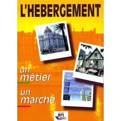 Michel Harbrot L'Hébergement, Un Métier, Un Marché - Publicité Michel Harbrot L'Hébergement, Un Métier, Un Marché - Publicité