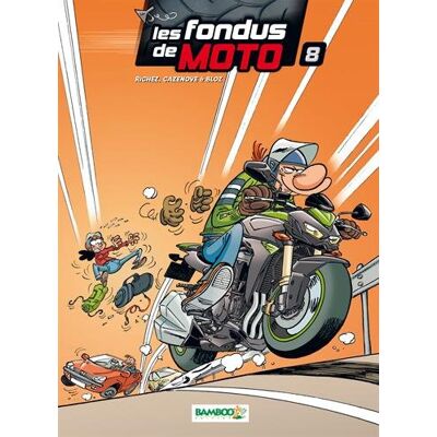 Les Fondus De Moto. Vol. 8 - Publicité Les Fondus De Moto. Vol. 8 - Publicité