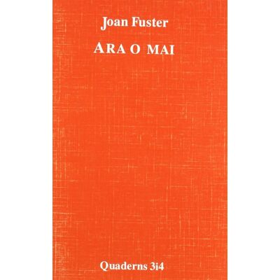 Joan Fuster Ara O Mai - Publicité Joan Fuster Ara O Mai - Publicité