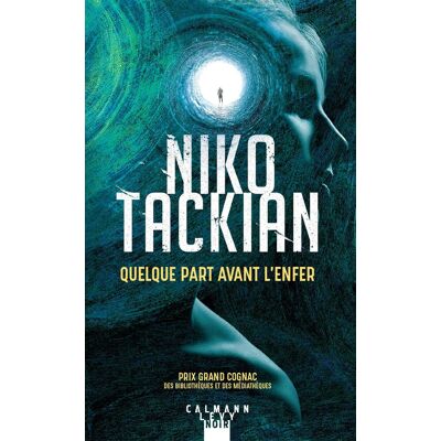 Niko Tackian Quelque Part Avant L'Enfer - Publicité Niko Tackian Quelque Part Avant L'Enfer - Publicité