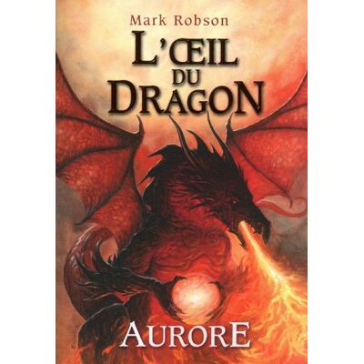 Mark Robson L'Oeil Du Dragon. Vol. 4. Aurore - Publicité Mark Robson L'Oeil Du Dragon. Vol. 4. Aurore - Publicité