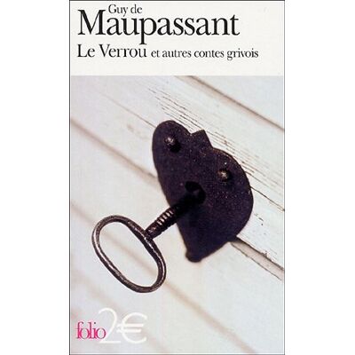 Maupassant, Guy de Le Verrou : Et Autres Contes Grivois - Publicité Maupassant, Guy de Le Verrou : Et Autres Contes Grivois - Publicité