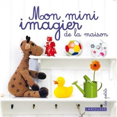 Larousse Mon Mini Imagier De La Maison - Publicité Larousse Mon Mini Imagier De La Maison - Publicité