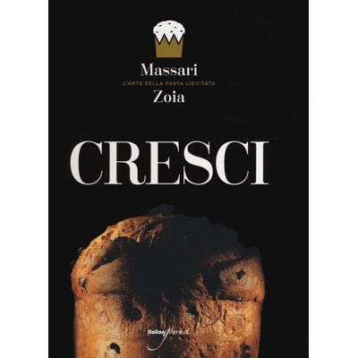 Iginio Massari Cresci. Ediz. Italiana E Inglese (L' Arte Della Pasta Lievitata) - Publicité Iginio Massari Cresci. Ediz. Italiana E Inglese (L' Arte Della Pasta Lievitata) - Publicité