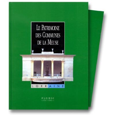 Collectif Le Patrimoine Des Communes De La Meuse - Publicité Collectif Le Patrimoine Des Communes De La Meuse - Publicité
