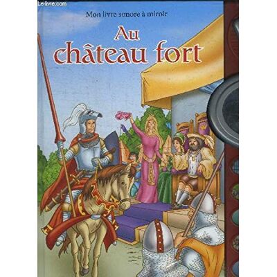 Collectif Mon Livre Sonore A Miroir Au Chateau Fort - Dysfonctionnement - Publicité Collectif Mon Livre Sonore A Miroir Au Chateau Fort - Dysfonctionnement - Publicité