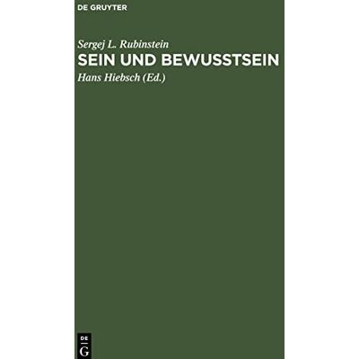 Rubinstein, Sergej L. Sein Und Bewusstsein: Die Stellung Des Psychischen Im Allgemeinen Zusammenhang Der Erscheinungen In Der Materiellen Welt - Publicité Rubinstein, Sergej L. Sein Und Bewusstsein: Die Stellung Des Psychischen Im Allgemeinen Zusammenhang Der Erscheinungen In Der Materiellen Welt - Publicité