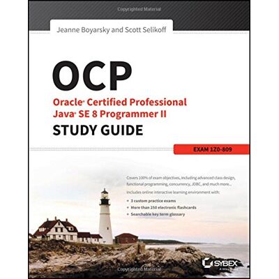Jeanne Boyarsky Ocp: Oracle Certified Professional Java Se 8 Programmer Ii Study Guide: Exam 1z0-809 - Publicité Jeanne Boyarsky Ocp: Oracle Certified Professional Java Se 8 Programmer Ii Study Guide: Exam 1z0-809 - Publicité