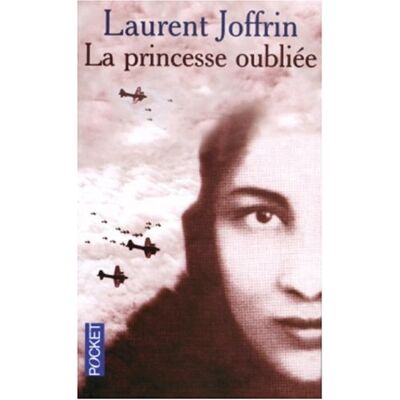 Laurent Joffrin La Princesse Oubliée - Publicité Laurent Joffrin La Princesse Oubliée - Publicité