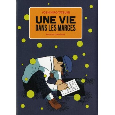 Yoshihiro Tatsumi Une Vie Dans Les Marges - Publicité Yoshihiro Tatsumi Une Vie Dans Les Marges - Publicité