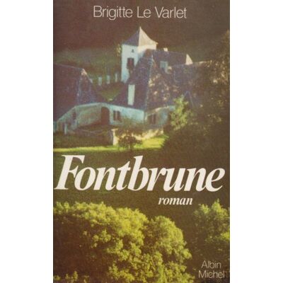 Le Varlet Fontbrune - Publicité Le Varlet Fontbrune - Publicité