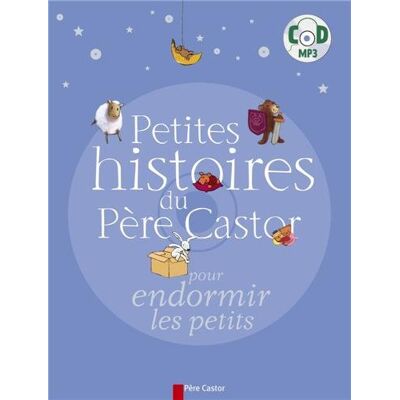 Flammarion Petites Histoires Du Père Castor Pour Endormir Les Petits - Publicité Flammarion Petites Histoires Du Père Castor Pour Endormir Les Petits - Publicité