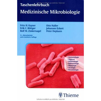 Kayser, Fritz H. Medizinische Mikrobiologie: Verstehen - Lernen - Nachschlagen. Ideal Für Die Neue Ao - Publicité Kayser, Fritz H. Medizinische Mikrobiologie: Verstehen - Lernen - Nachschlagen. Ideal Für Die Neue Ao - Publicité