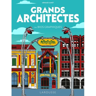 Arnaud Jamet Grands Architectes : Les Bios Graphiques - Publicité Arnaud Jamet Grands Architectes : Les Bios Graphiques - Publicité