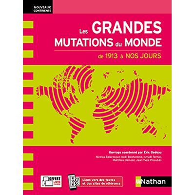 Nathan Les Grandes Mutations Du Monde : De 1913 À Nos Jours - Publicité Nathan Les Grandes Mutations Du Monde : De 1913 À Nos Jours - Publicité