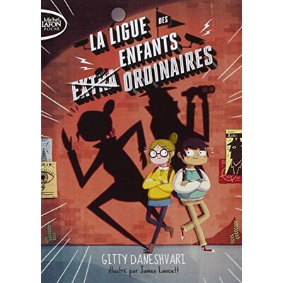 La Ligue Des Enfants Extra Ordinaires. Vol. 1 - Publicité La Ligue Des Enfants Extra Ordinaires. Vol. 1 - Publicité
