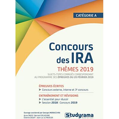 Collectif Concours Des Ira, Catégorie A : Thèmes 2019 : Sujets-Types Corrigés Correspondant Au Programme Des Épreuves Du 19 Février 2019 - Publicité Collectif Concours Des Ira, Catégorie A : Thèmes 2019 : Sujets-Types Corrigés Correspondant Au Programme Des Épreuves Du 19 Février 2019 - Publicité