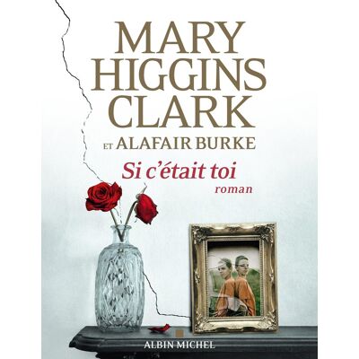 Clark, Mary Higgins Si C'Était Toi - Publicité Clark, Mary Higgins Si C'Était Toi - Publicité