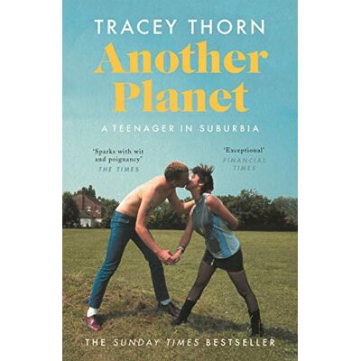 Tracey Thorn Another Planet: A Teenager In Suburbia - Publicité Tracey Thorn Another Planet: A Teenager In Suburbia - Publicité