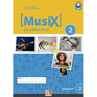 Markus Detterbeck Musix 2. Arbeitsheft. Neuausgabe 2019: Inkl. Helbling Media App. Ausgabe Deutschland, Klasse 7/8 (Musix. Neuausgabe 2019: Ausgabe D) - Publicité Markus Detterbeck Musix 2. Arbeitsheft. Neuausgabe 2019: Inkl. Helbling Media App. Ausgabe Deutschland, Klasse 7/8 (Musix. Neuausgabe 2019: Ausgabe D) - Publicité