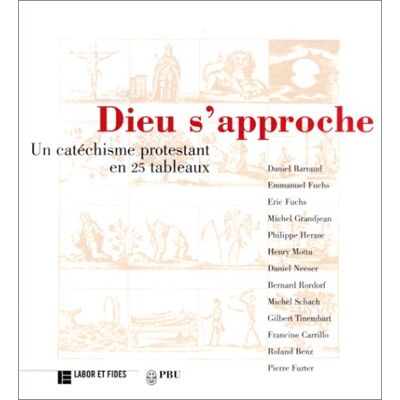 Collectif Dieu S'Approche : Un Catéchisme Protestant En 25 Tableaux - Publicité Collectif Dieu S'Approche : Un Catéchisme Protestant En 25 Tableaux - Publicité