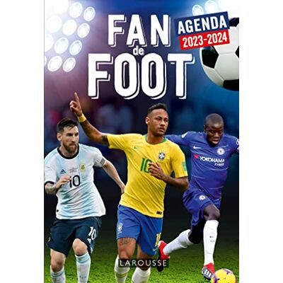 Larousse Agenda Scolaire Fan De Foot 2023-2024 - Publicité Larousse Agenda Scolaire Fan De Foot 2023-2024 - Publicité