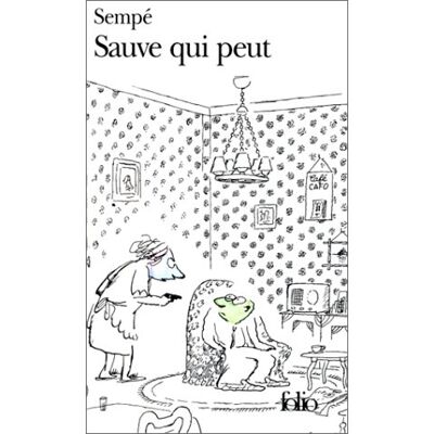 Sempé Sauve Qui Peut - Publicité Sempé Sauve Qui Peut - Publicité