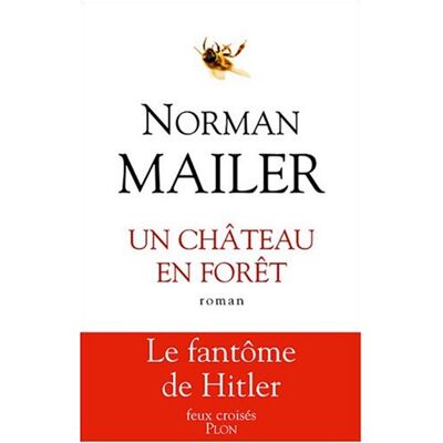 Norman Mailer Un Château En Forêt - Publicité Norman Mailer Un Château En Forêt - Publicité