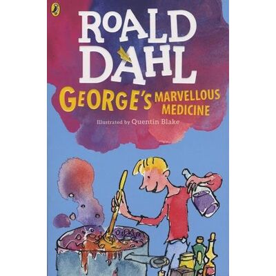 Roald Dahl George'S Marvellous Medicine (Dahl Fiction) - Publicité Roald Dahl George'S Marvellous Medicine (Dahl Fiction) - Publicité