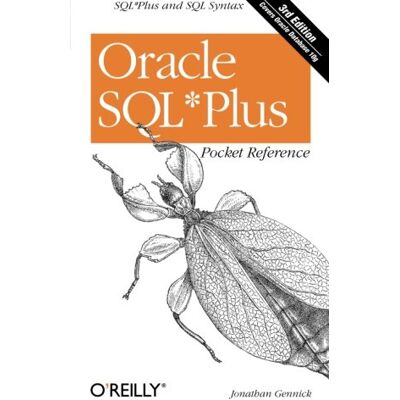Jonathan Gennick Oracle Sql Plus Pocket Reference (Pocket Reference (O'Reilly)) - Publicité Jonathan Gennick Oracle Sql Plus Pocket Reference (Pocket Reference (O'Reilly)) - Publicité