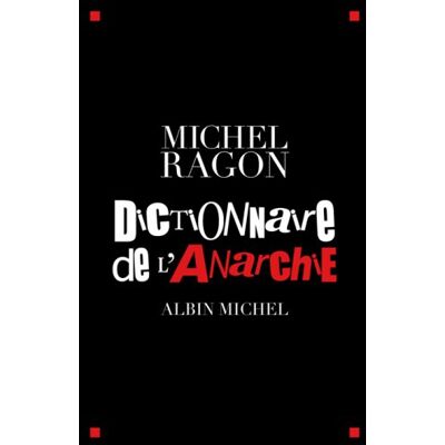 Michel Ragon Dictionnaire De L'Anarchie - Publicité Michel Ragon Dictionnaire De L'Anarchie - Publicité