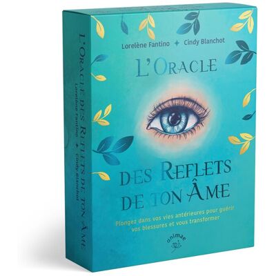 Lorelène Fantino L'Oracle Des Reflets De Ton Âme : Plongez Dans Vos Vies Antérieures Pour Guérir Vos Blessures Et Vous Transformer - Publicité Lorelène Fantino L'Oracle Des Reflets De Ton Âme : Plongez Dans Vos Vies Antérieures Pour Guérir Vos Blessures Et Vous Transformer - Publicité