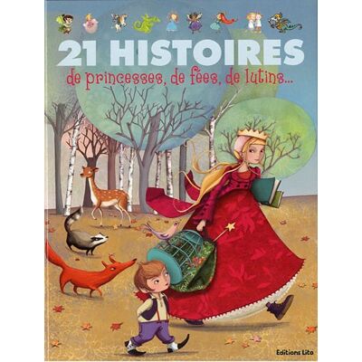 Collectif 21 Histoires De Princesses, De Fées, De Lutins... Publicité Collectif 21 Histoires De Princesses, De Fées, De Lutins... Publicité
