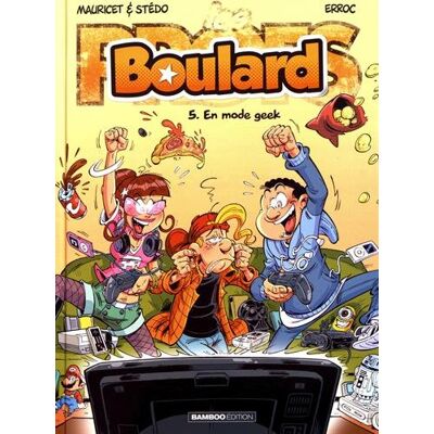 Boulard. Vol. 5. En Mode Geek - Publicité Boulard. Vol. 5. En Mode Geek - Publicité
