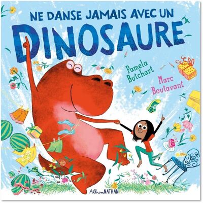 Pamela Butchart Ne Danse Jamais Avec Un Dinosaure - Publicité Pamela Butchart Ne Danse Jamais Avec Un Dinosaure - Publicité