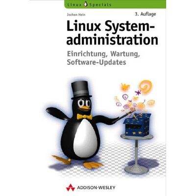 Jochen Hein Linux-Systemadministration . Einrichtung, Wartung, Software-Updates (Open Source Library) - Publicité Jochen Hein Linux-Systemadministration . Einrichtung, Wartung, Software-Updates (Open Source Library) - Publicité