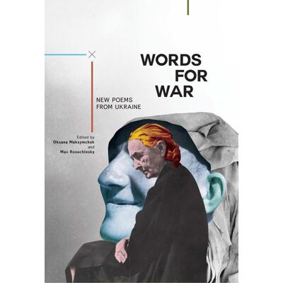 Words For War: New Poems From Ukraine (Ukrainian Studies) - Publicité Words For War: New Poems From Ukraine (Ukrainian Studies) - Publicité