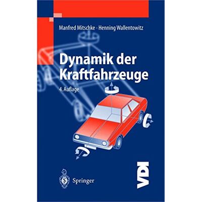 Manfred Mitschke Dynamik Der Kraftfahrzeuge (Vdi-Buch) - Publicité Manfred Mitschke Dynamik Der Kraftfahrzeuge (Vdi-Buch) - Publicité