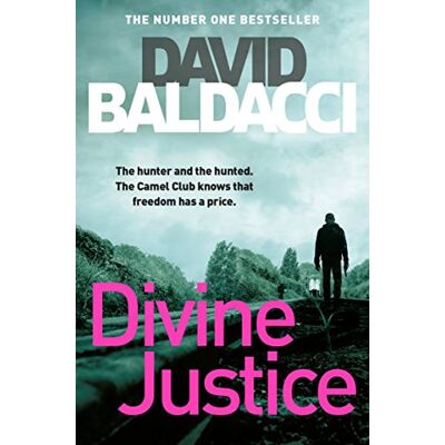 David Baldacci Divine Justice (The Camel Club, Band 4) - Publicité David Baldacci Divine Justice (The Camel Club, Band 4) - Publicité