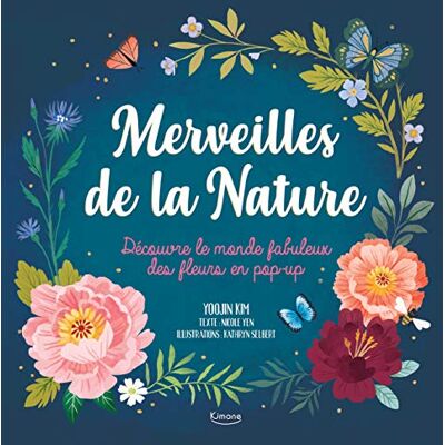 Nicole Yen Merveilles De La Nature : Découvre Le Monde Fabuleux Des Fleurs En Pop-Up - Publicité Nicole Yen Merveilles De La Nature : Découvre Le Monde Fabuleux Des Fleurs En Pop-Up - Publicité