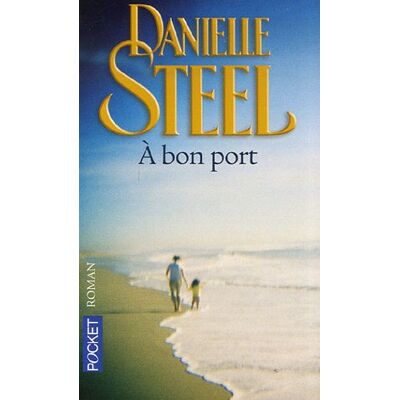 Danielle Steel A Bon Port - Publicité Danielle Steel A Bon Port - Publicité