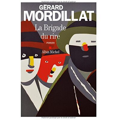 Gérard Mordillat La Brigade Du Rire : Ce Que Nous Sommes - Publicité Gérard Mordillat La Brigade Du Rire : Ce Que Nous Sommes - Publicité
