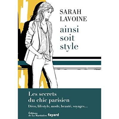 Sarah Lavoine Ainsi Soit Style - Publicité Sarah Lavoine Ainsi Soit Style - Publicité