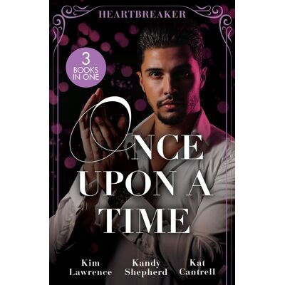 Kim Lawrence Once Upon A Time: Heartbreaker: The Heartbreaker Prince (Royal & Ruthless) / Crown Prince'S Chosen Bride / The Things She Says - Publicité Kim Lawrence Once Upon A Time: Heartbreaker: The Heartbreaker Prince (Royal & Ruthless) / Crown Prince'S Chosen Bride / The Things She Says - Publicité