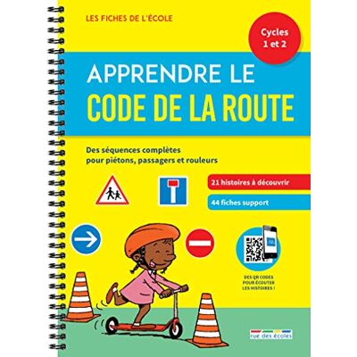 Apprendre Le Code De La Route, Cycles 1 Et 2 : Des Séquences Complètes Pour Piétons, Passagers Et Rouleurs : Un Matériel Pédagogique Prêt À L'Emploi - Publicité Apprendre Le Code De La Route, Cycles 1 Et 2 : Des Séquences Complètes Pour Piétons, Passagers Et Rouleurs : Un Matériel Pédagogique Prêt À L'Emploi - Publicité