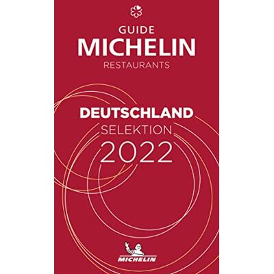 Michelin Deutschland 2022: Restaurants (Michelin Hotelführer Deutschland) - Publicité Michelin Deutschland 2022: Restaurants (Michelin Hotelführer Deutschland) - Publicité