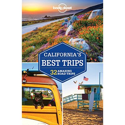 Lonely Planet California'S Best Trips : 35 Amazing Road Trips - Publicité Lonely Planet California'S Best Trips : 35 Amazing Road Trips - Publicité