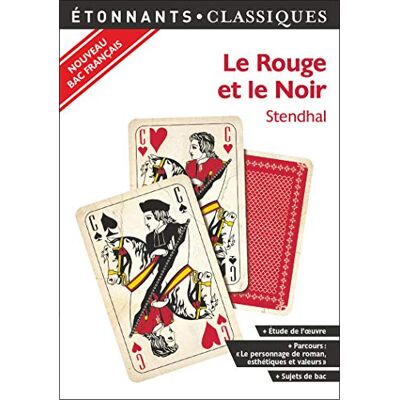 Stendhal Le Rouge Et Le Noir : Nouveau Bac Français - Publicité Stendhal Le Rouge Et Le Noir : Nouveau Bac Français - Publicité