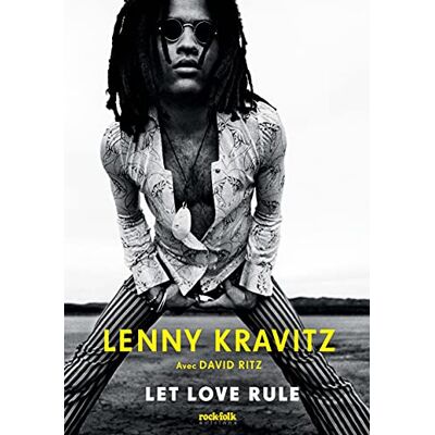 Lenny Kravitz Let Love Rule : Autobiographie - Publicité Lenny Kravitz Let Love Rule : Autobiographie - Publicité