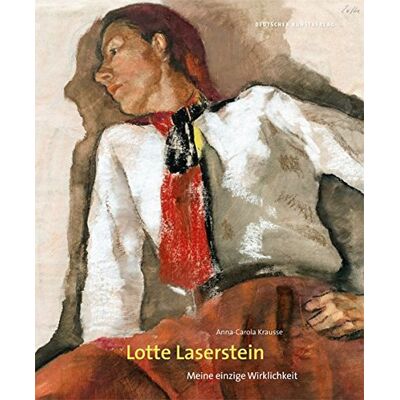 Anna-Carola Krausse Lotte Laserstein: Meine Einzige Wirklichkeit - Publicité Anna-Carola Krausse Lotte Laserstein: Meine Einzige Wirklichkeit - Publicité